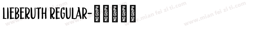 LiebeRuth Regular字体转换